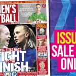 May Edition of Women’s Football News – Available Now in Daily Star – Championship Battle Continues